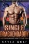 [Drachendaddies der Everglades 05] • Single Drachendaddy